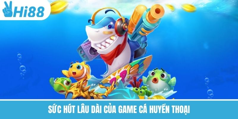 Game Cá Lớn Nuốt Cá Bé Hi88 – Bí Kíp Thống Lĩnh Đại Dương