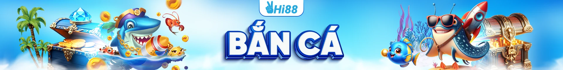 Bắn Cá Hi88 – Thế Giới Đại Dương Xanh Săn Thưởng Cực Đã