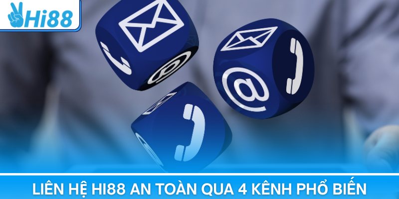 Liên Hệ Hi88 Mọi Lúc – Giải Đáp Thắc Mắc Hội Viên 24/7